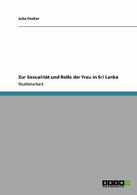 Zur Sexualität und Rolle der Frau in Sri Lanka [German] 3640154983 Book Cover