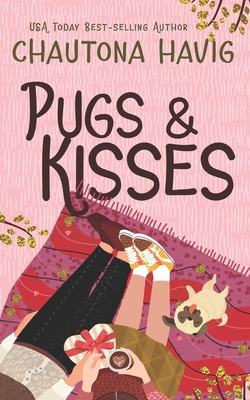 Pugs & Kisses B0F79BXNQ4 Book Cover