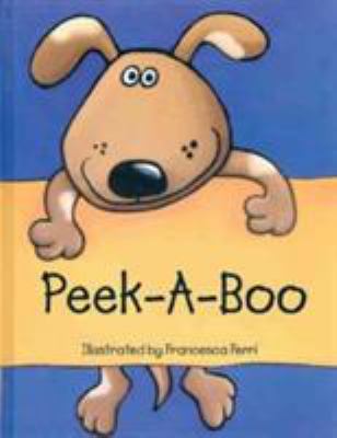 Peek-a-Boo 0764158511 Book Cover