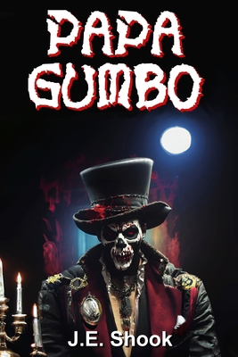 Papa Gumbo B0DL2VZ65H Book Cover