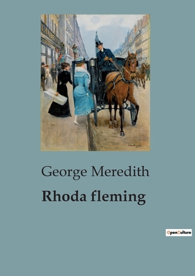 Rhoda fleming: The Trials and Tribulations of t... B0C97V3151 Book Cover