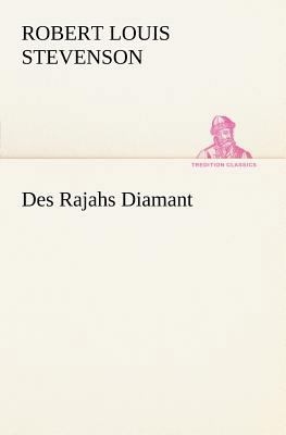 Des Rajahs Diamant [German] 3847236024 Book Cover