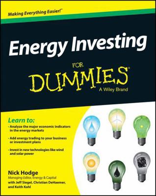 Energy Investing For Dummies 1118116410 Book Cover