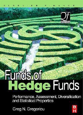 Funds of Hedge Funds: Performance, Assessment, ... 0750679840 Book Cover