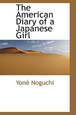 The American Diary of a Japanese Girl 0559865309 Book Cover