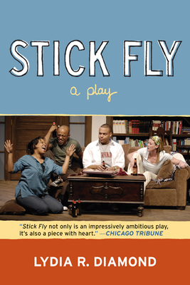 Stick Fly 0810125358 Book Cover