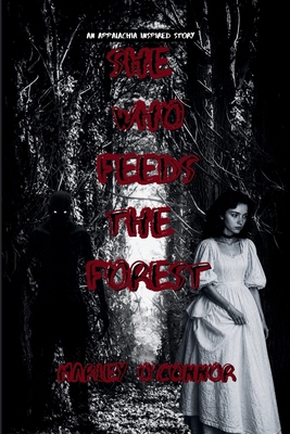 She Who Feeds The Forest [Large Print] B0HF3RY72L Book Cover