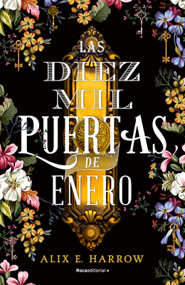 Las Diez Mil Puertas de Enero/ The Ten Thousand... [Spanish] 8418014954 Book Cover