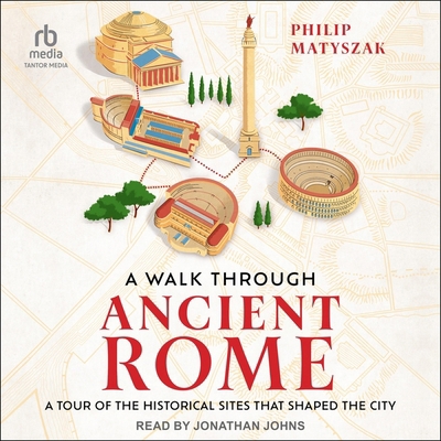 A Walk Through Ancient Rome: A Tour of the Hist...            Book Cover