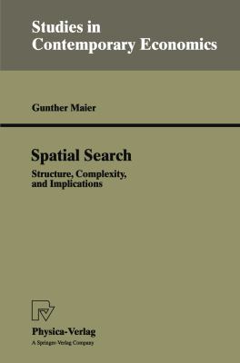 Spatial Search: Structure, Complexity, and Impl... 3790808741 Book Cover