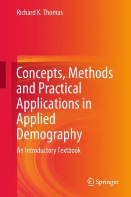 Concepts, Methods and Practical Applications in... 3319654381 Book Cover