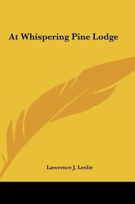 At Whispering Pine Lodge 116142265X Book Cover