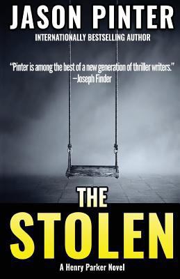 The Stolen: A Henry Parker Novel 1947993208 Book Cover