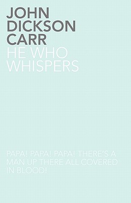 He Who Whispers 1780020023 Book Cover