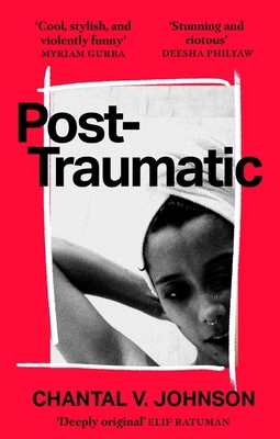 Dialogue Books Post-Traumatic Utterly compellin... 0349702462 Book Cover
