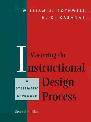 Mastering the Instructional Design Process: A S... 0471365130 Book Cover