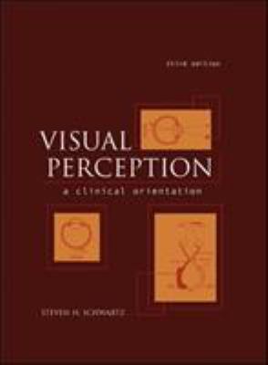 Visual Perception: A Clinical Orientation 0071411879 Book Cover