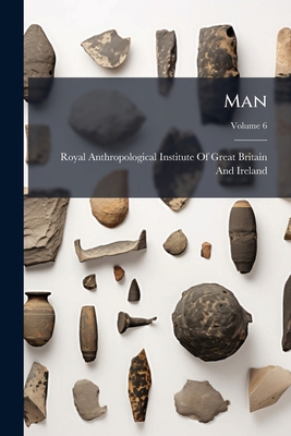 Man; Volume 6 1147821747 Book Cover
