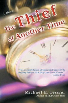 The Thief of Another Time 059545562X Book Cover