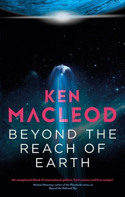 Beyond the Reach of Earth: Book Two of the Ligh... 0356514803 Book Cover