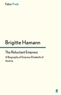 The Reluctant Empress 0571271308 Book Cover