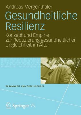 Gesundheitliche Resilienz: Konzept Und Empirie ... [German] 3531192302 Book Cover