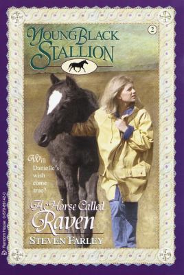 A Horse Called Raven (Young Black Stallion #2) 0679891420 Book Cover