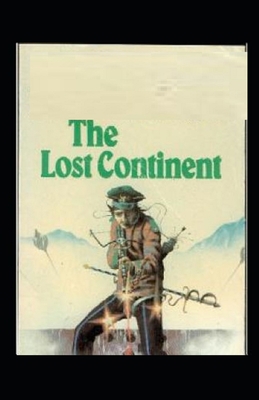 The Lost Continent (Illustarted) B09SNQBJW5 Book Cover