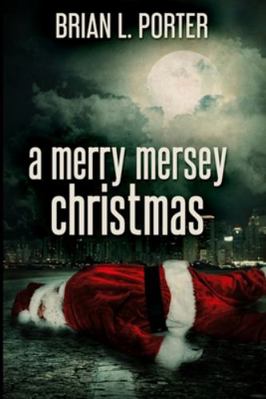 A Merry Mersey Christmas 171560069X Book Cover