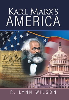 Karl Marx's America 1663244553 Book Cover