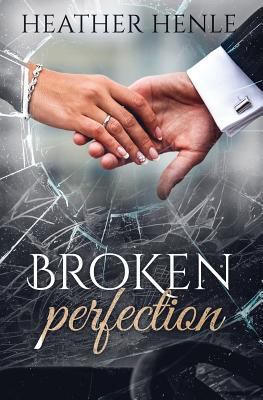 Broken Perfection 1986181839 Book Cover