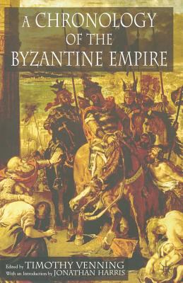 A Chronology of the Byzantine Empire 1349513652 Book Cover