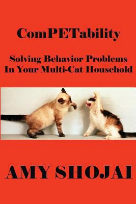 ComPETability: Solving Behavior Problems In You... 1621250601 Book Cover