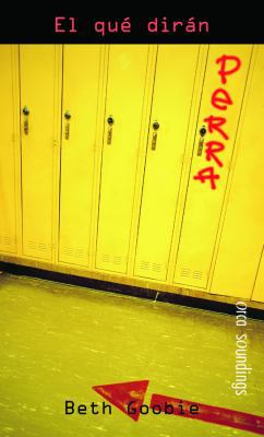 El Que Dir?n: (sticks & Stones) [Spanish] 1551439735 Book Cover
