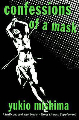 Confessions of a Mask. Yukio Mishima 0720612853 Book Cover