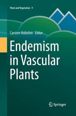 Endemism in Vascular Plants 9400793677 Book Cover