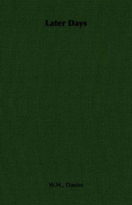 Later Days 1406794163 Book Cover