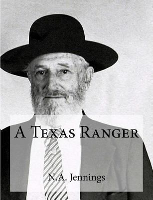 A Texas Ranger 1466331763 Book Cover