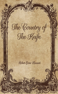The Country of The Knife B08VYLFMTS Book Cover