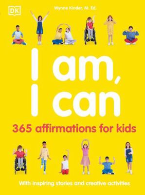 I Am, I Can : 365 Affirmations