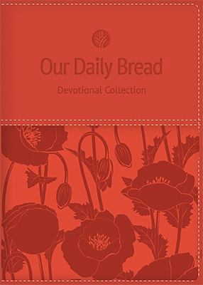 Our Daily Bread Devotional Collection 1627073515 Book Cover