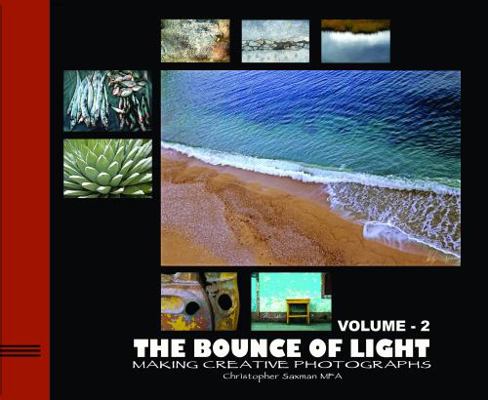 Paperback Bounce of Light Vol. 2 : Making Creative Photographs Book