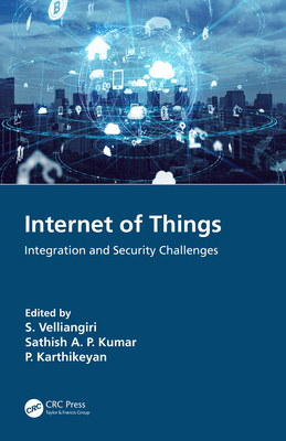 Internet of Things: Integration and Security Ch... 0367672448 Book Cover