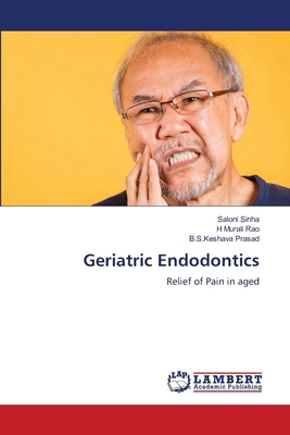 Geriatric Endodontics 6208172179 Book Cover