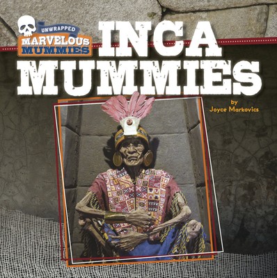 Inca Mummies 1534182144 Book Cover