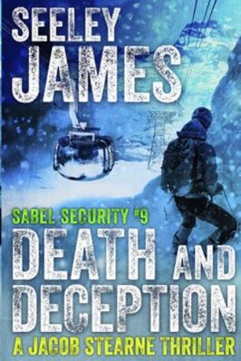 Death and Deception: A Jacob Stearne Thriller 1733346767 Book Cover