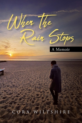When The Rain Stops: A Memoir B0D4X1KVN6 Book Cover