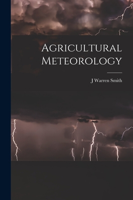 Agricultural Meteorology 1016121946 Book Cover