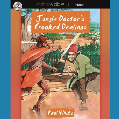 Jungle Doctor's Crooked Dealings B08XLJW9RM Book Cover