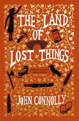 The Land of Lost Things: The Top Ten Bestseller... 1529391814 Book Cover